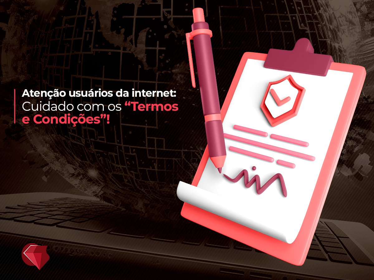 Cuidado ao clicar em “Aceitar os Termos e Condições”!