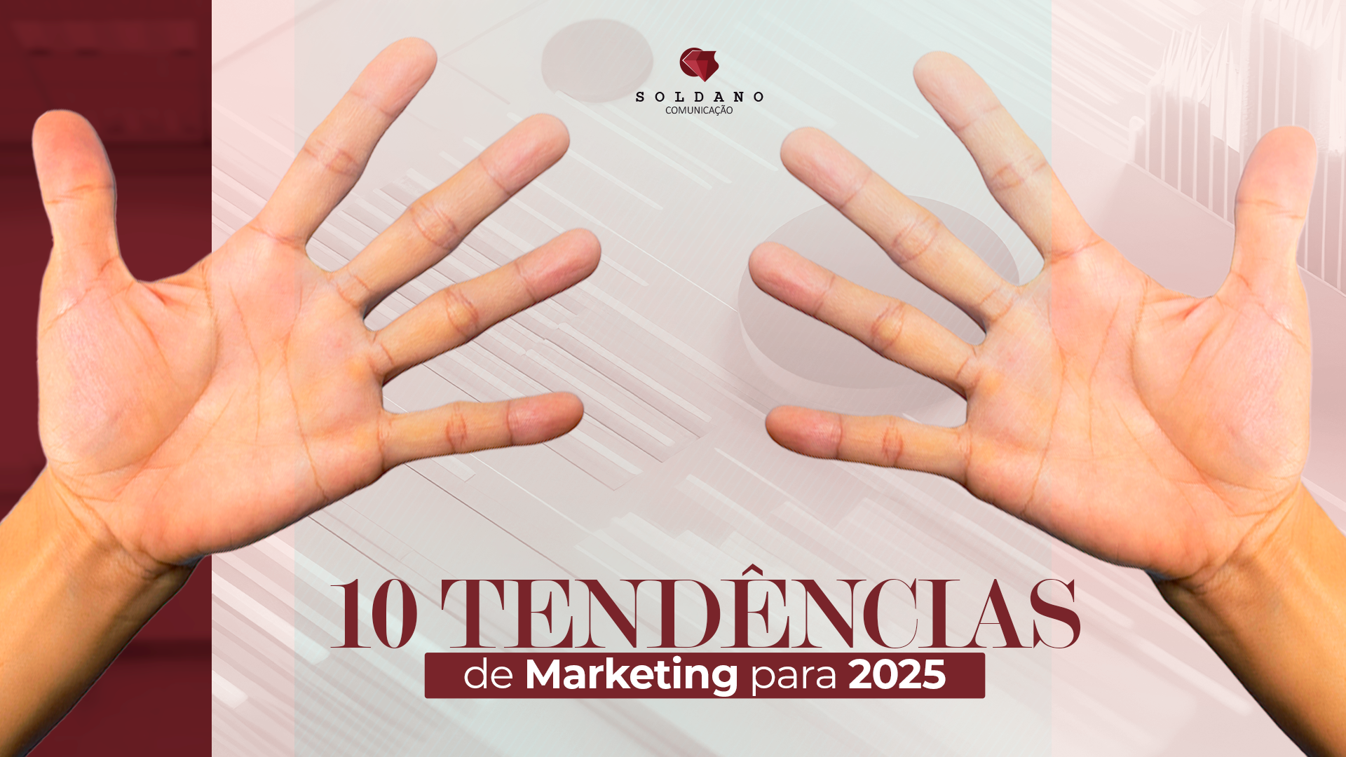 10 Tendências de Marketing para 2025 1 10 Tendências de Marketing para 2025